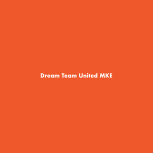 dream-team-united-mke