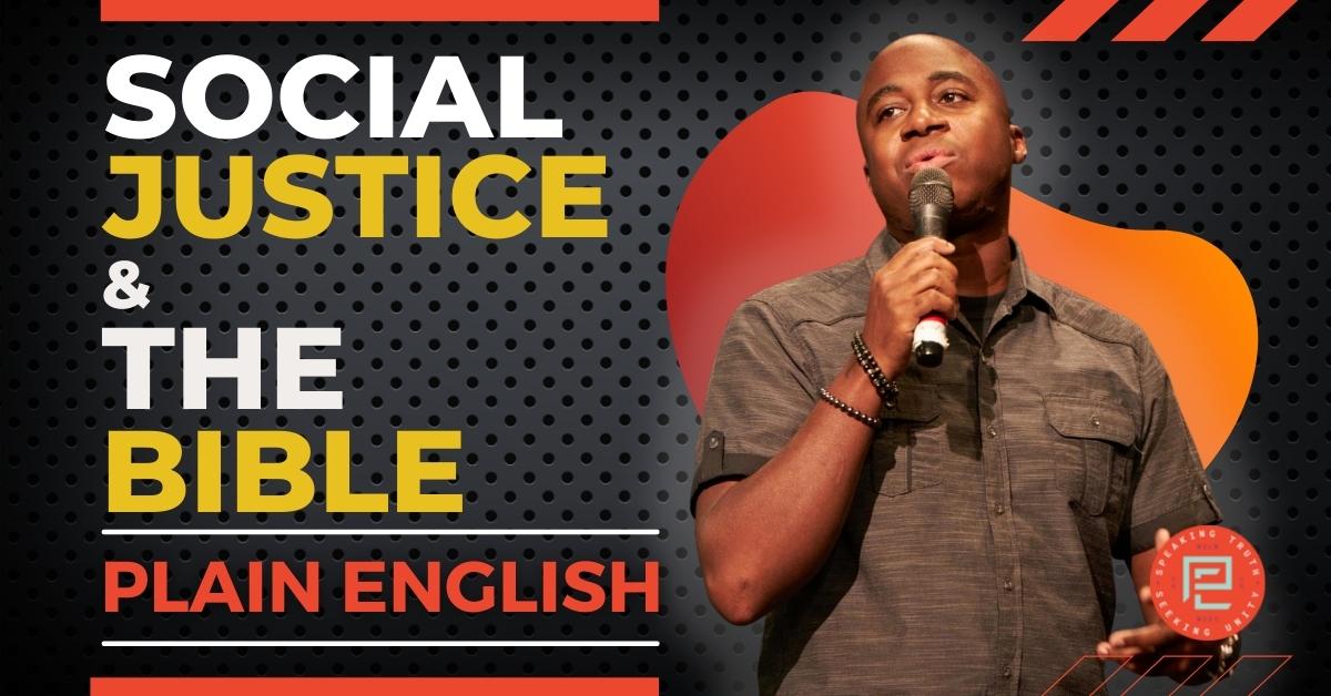 Social Justice & The Bible